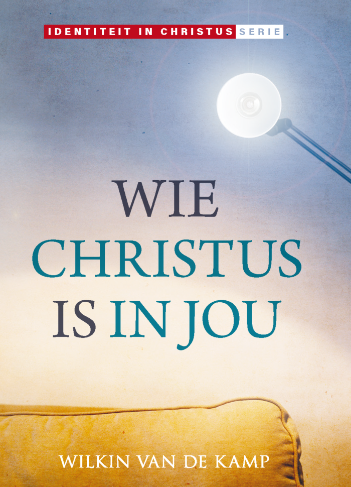 Wie Christus is in jou (voorverkoop)